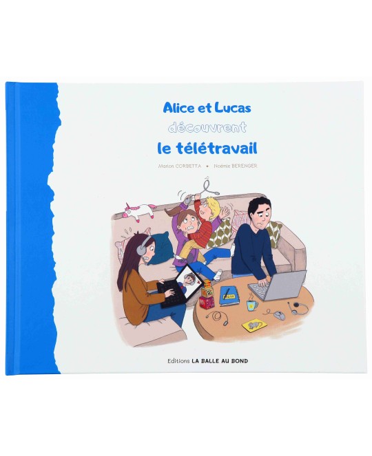 Alice et Lucas découvrent le télétravail