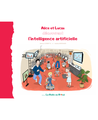 Lot de 3 livres : Les aventures d’Alice et Lucas – Télétravail, voyages, écologie, vacances & intelligence artificielle